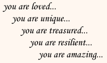 You are loved...